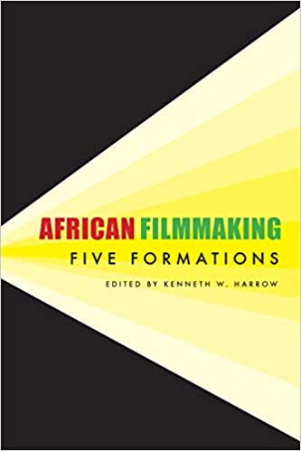 African Filmmaking: Five Formations
