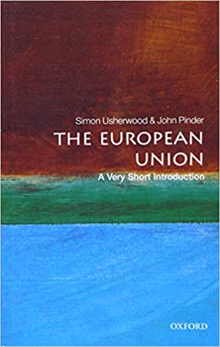 The European Union: A Very Short Introduction, 4th Edition