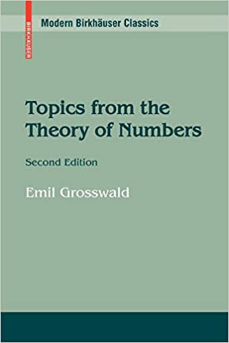 Topics from the Theory of Numbers Ed 2