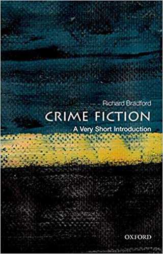 Crime Fiction: A Very Short Introduction