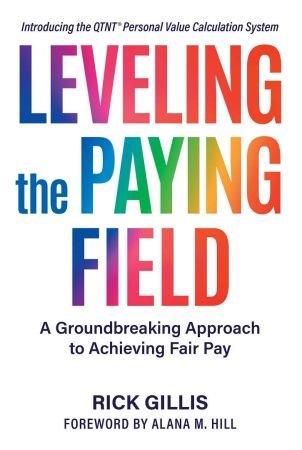 Leveling the Paying Field: A Groundbreaking Approach to Achieving Fair Pay