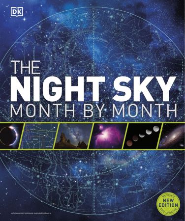 The Night Sky Month by Month, New Edition