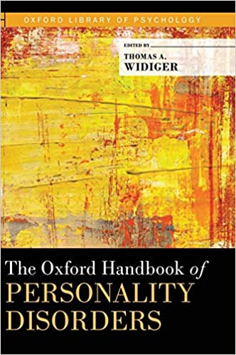 The Oxford Handbook of Personality Disorders
