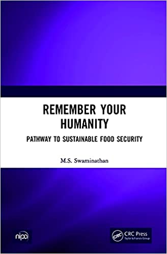 Remember Your Humanity: Pathway to Sustainable Food Security