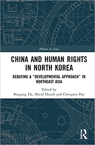 China and Human Rights in North Korea: Debating a "Developmental Approach" in Northeast Asia