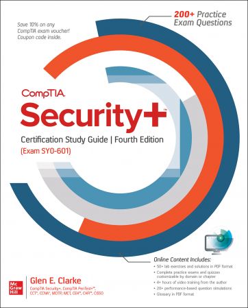 CompTIA Security+ Certification Study Guide (Exam SY0 601), 4th Edition