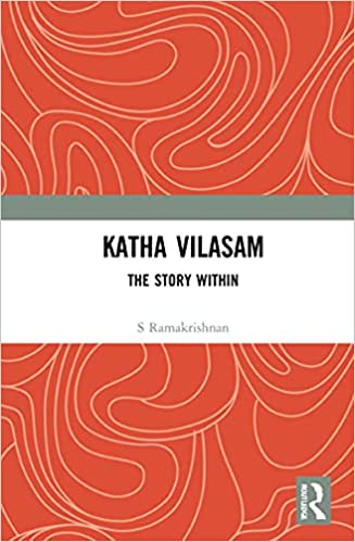 Katha Vilasam: The Story Within