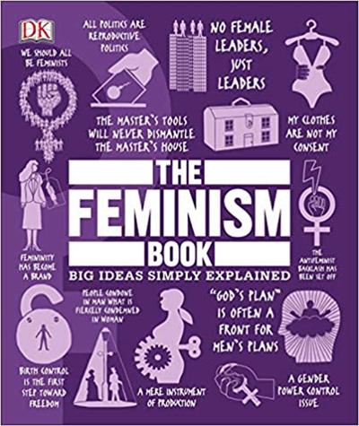 The Feminism Book by DK Publishing