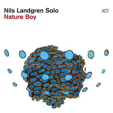 Nils Landgren - Nature Boy (2021)