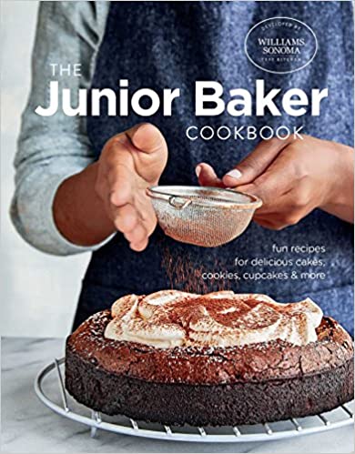 Junior Baker: Fun Recipes for Delicious Cakes, Cookies, Cupcakes & More