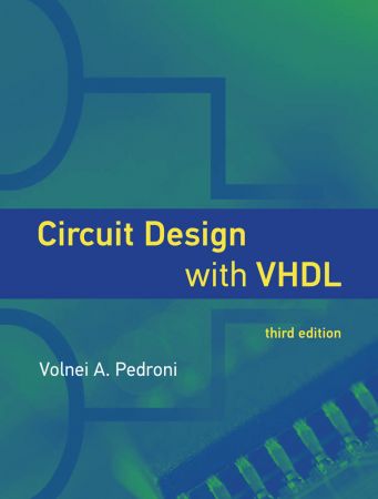 Circuit Design with VHDL (The MIT Press), 3rd Edition (True EPUB)