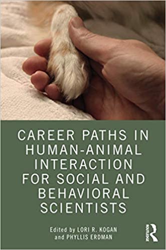 Career Paths in Human Animal Interaction for Social and Behavioral Scientists