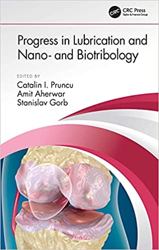 Progress in Lubrication and Nano  and Biotribology