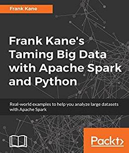Frank Kane's Taming Big Data with Apache Spark and Python (EPUB/MOBI)