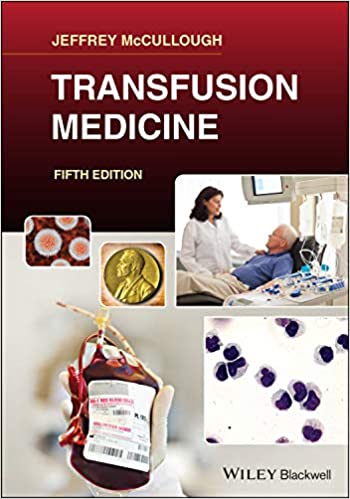 Transfusion Medicine, 5th Edition