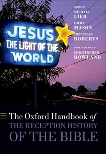 The Oxford Handbook of the Reception History of the Bible