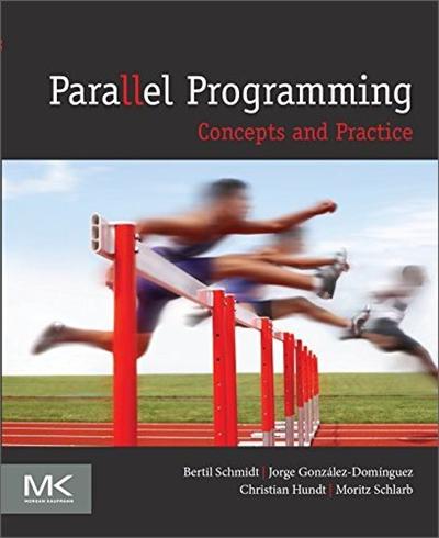 Parallel Programming: Concepts and Practice [EPUB]