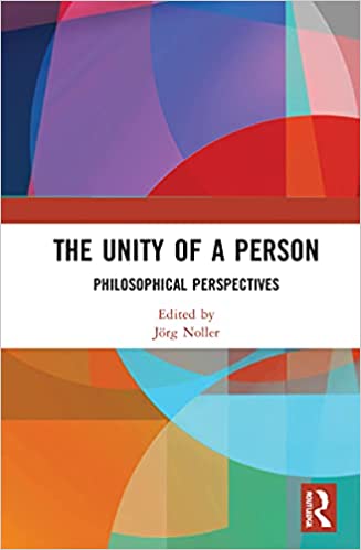 The Unity of a Person: Philosophical Perspectives