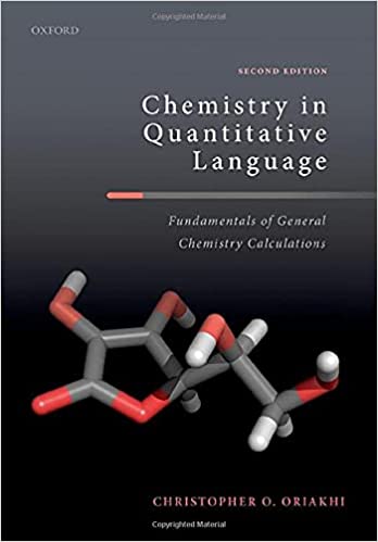 Chemistry in Quantitative Language: Fundamentals of General Chemistry Calculations,2nd Edition