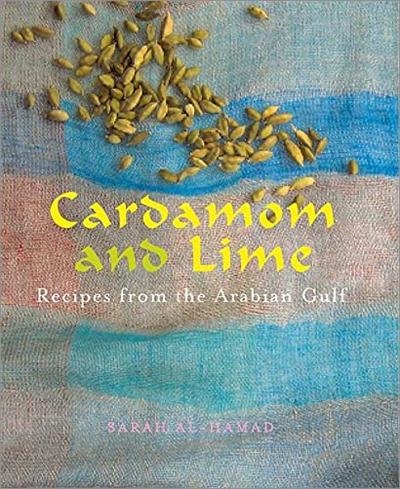 Cardamom and Lime: Recipes from the Arabian Gulf (True EPUB)