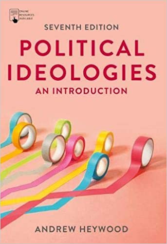 Political Ideologies: An Introduction, 7th Edition