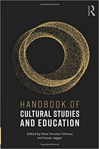 Handbook of Cultural Studies and Education