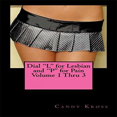 Dial "L" for Lesbian and "P" for Pain (Audiobook)
