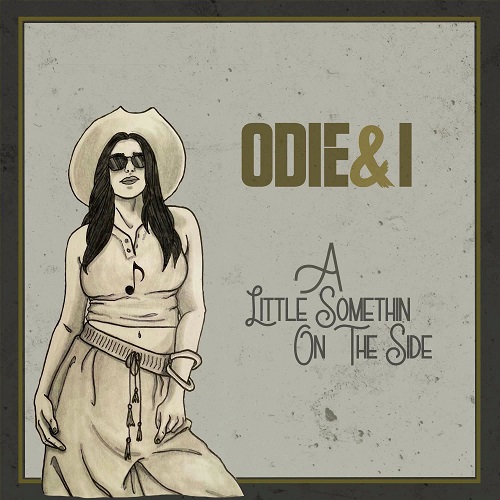 Odie&I - A Little Somethin On The Side (2021)
