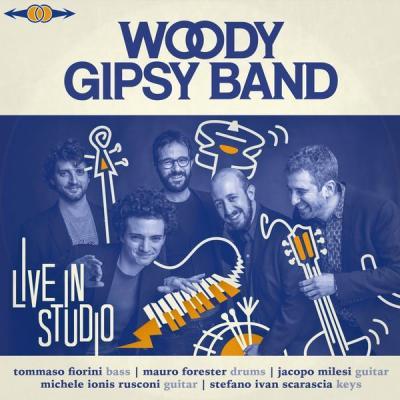 Woody Gipsy Band   Live in Studio (2021)