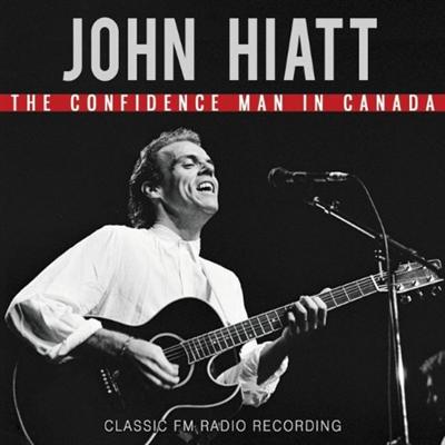 John Hiatt   The Confidence Man In Canada (2021) [16Bit 44 1kHz] FLAC