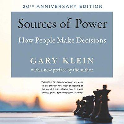 Sources of Power: How People Make Decisions (Audiobook)