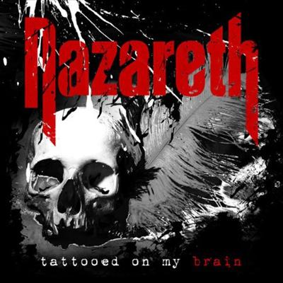 Nazareth   Tattooed on My Brain (Remastered) [24B 44 1kHz] (2021) FLAC