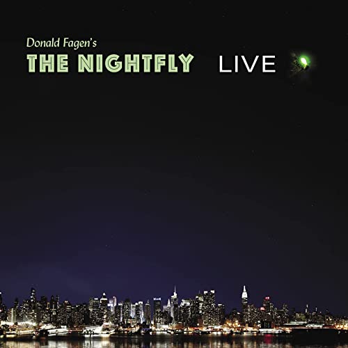 Donald Fagen - The Nightfly: Live (2021)