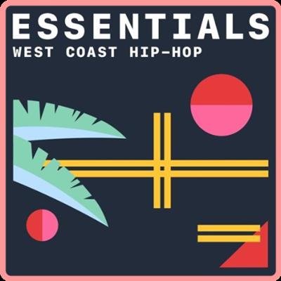 VA   West Coast Hip Hop Essentials (2021) Mp3 320kbps