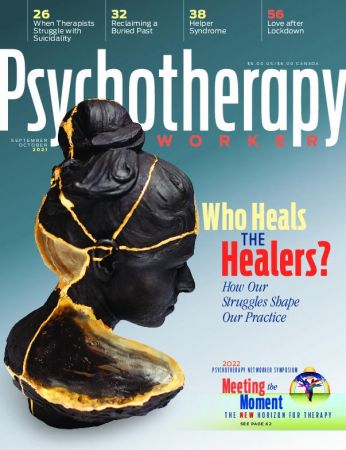 Psychotherapy Networker   September/October 2021