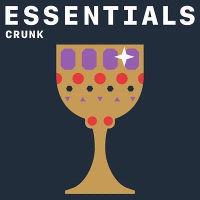 VA   Crunk Essentials (2021)