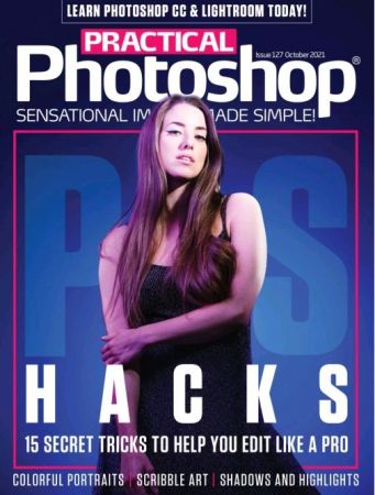 Practical Photoshop   October 2021 (True PDF)