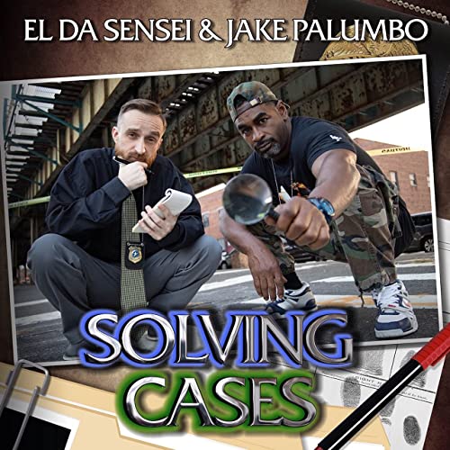 El Da Sensei & Jake Palumbo - Solving Cases (2021)