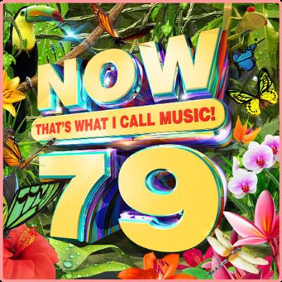VA   NOW Thats What I Call Music! Vol 79 (2021) Mp3 320kbps