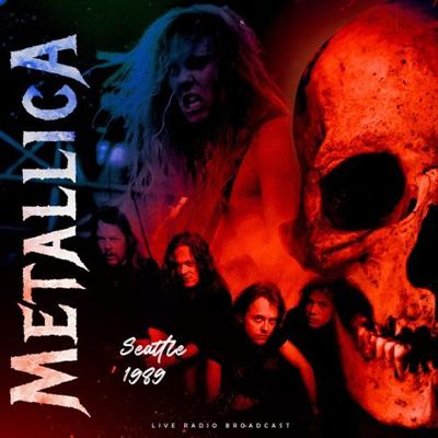 Metallica   Seattle 1989 (2021)