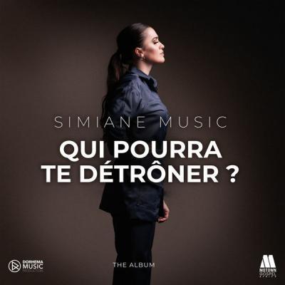 SimianeMusic   Qui pourra te détrôner (2021)