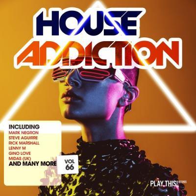 Various Artists   House Addiction Vol. 66 (2021)