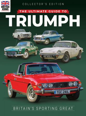 The Ultimate guide To Triumph   Issue 04, 2021