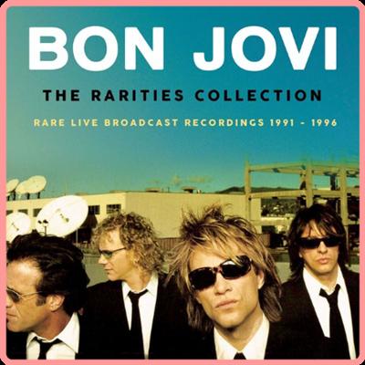 Bon Jovi   The Rarities Collection (2021) Mp3 320kbps