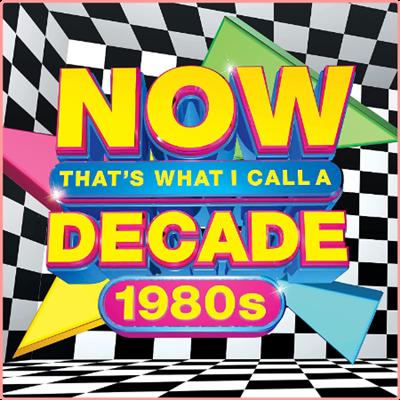 VA   Now That's What I Call A Decade 1980s (2021) Mp3 320kbps