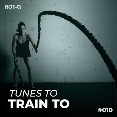 Various Artists   Tunes To Train To 010 (2021)