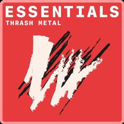 VA   Thrash Metal Essentials (2021) Mp3 320kbps