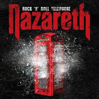 Nazareth   Rock 'n' Roll Telephone (Deluxe edition) (Remastered) [24B 44 1kHz] (2021) FLAC