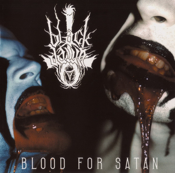 Black Dawn - Blood For Satan (2001) (LOSSLESS)