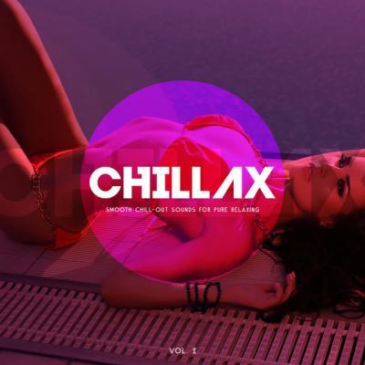 Various Artists   Chillax (Smooth Chill Out Sounds For Pure Relaxing) Vol. 2 (2021)